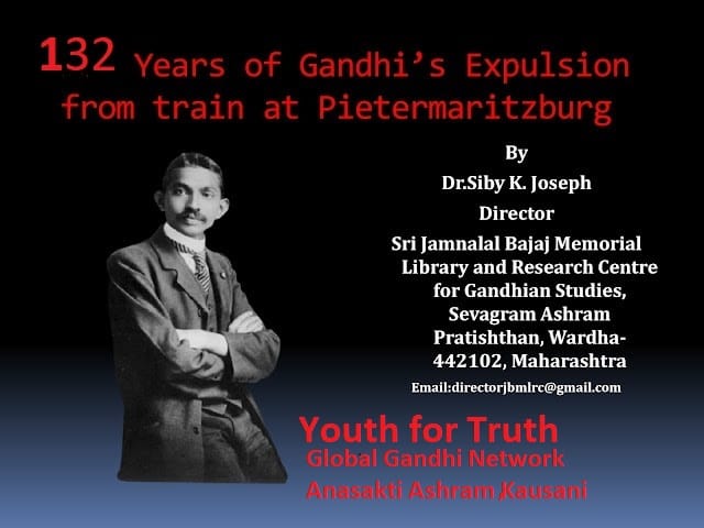 Mahatma Gandhi 7th June incident at Maritzburg station in South Africa